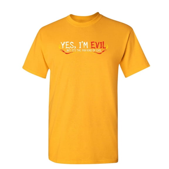 Yes I'm Evil But It's The Fun Kind Of Evil Humor Sarcastic Christmas Graphic Tee Novelty Gift For Sarcasm Party Lovers Funny Mens T Shirt
