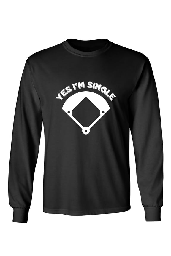 Yes I'm Single Sarcastic Humor Novelty Men's Long Sleeve Shirts