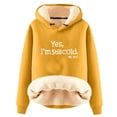thumbnail image 1 of Yes,I'm Still Freezing -Me 24:7 Fleece Lined Hoodie Sweatshirt Oversized Long Sleeve Hoodies Funny Letter Pullover Hooded Tops, 1 of 4