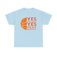 thumbnail image 1 of Yes I'm Tall Yes, I Play Basketball, Basketball Player Shirt, Gift for Her, Unisex Heavy Cotton Tee, 1 of 5