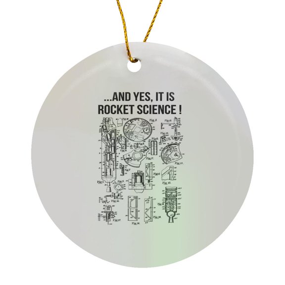 3drose, Yes It Is Rocket Science Funny Rocket Engine Diagram, Circle Porcelain Ornament