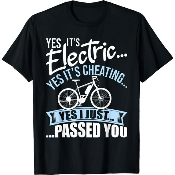 Yes It's Electric Yes It's Cheating E-Bike Electric Bicycle T-Shirt Black 2X-Large