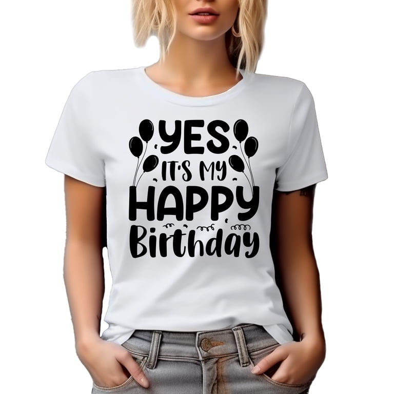 Yes, It's My Happy Birthday, B-day Celebrant, White T-Shirt, 3XL