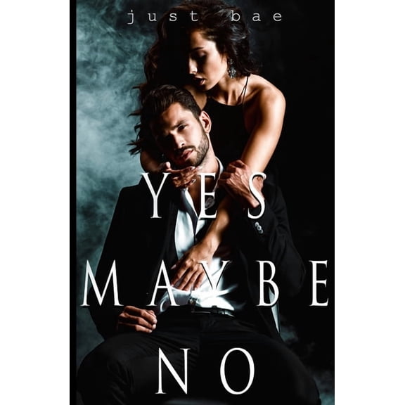 Yes, Maybe, No, (Paperback)