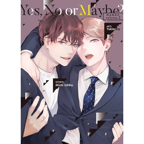Yes, No, or Maybe? (Manga) Yes, No, or Maybe? (Manga) Vol. 2, (Paperback)