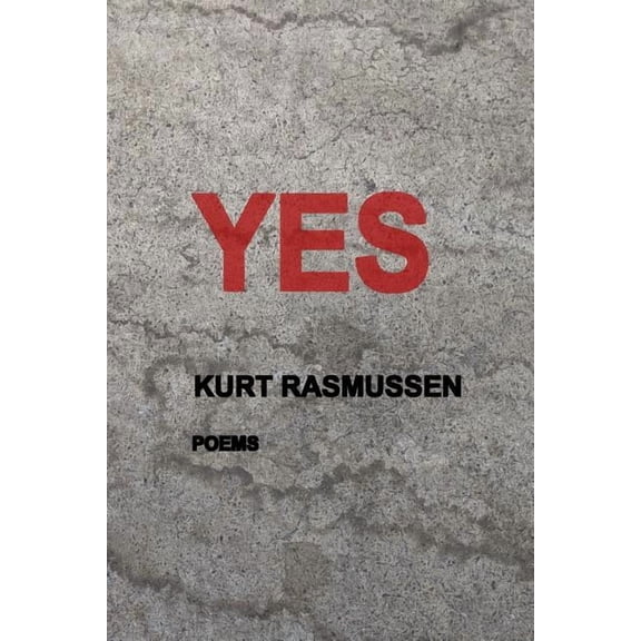 Yes: Poems (Paperback)