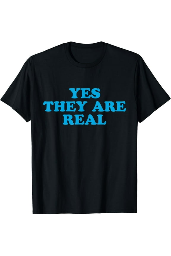 Yes They Are Real Shirt Funny Boobs Tits Breasts Sexy Crop T-Shirt
