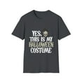 thumbnail image 1 of Yes, This Is My Halloween Costume T-Shirt, 1 of 4