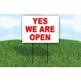thumbnail image 1 of Yes We Are Open Yard Sign Road Sign (Excluding Stand) SIZE: 8" x 12", 1 of 4