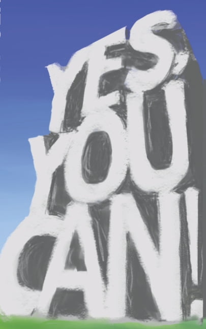 Yes, You CAN!: (yes you MUST!), (Paperback)