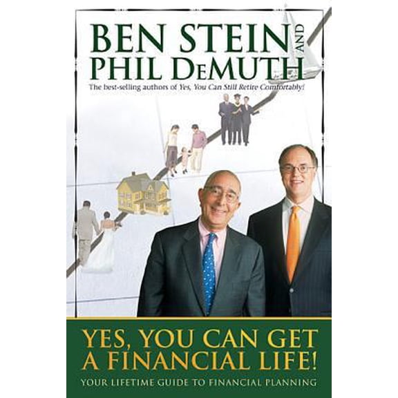 Pre-Owned Yes, You Can Get a Financial Life!: Your Lifetime Guide to Financial Planning (Hardcover) 1401911242 9781401911249