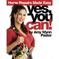 thumbnail image 1 of Pre-Owned Yes, You Can!: Home Repairs Made Easy (Paperback) 0696222884 9780696222887, 1 of 1