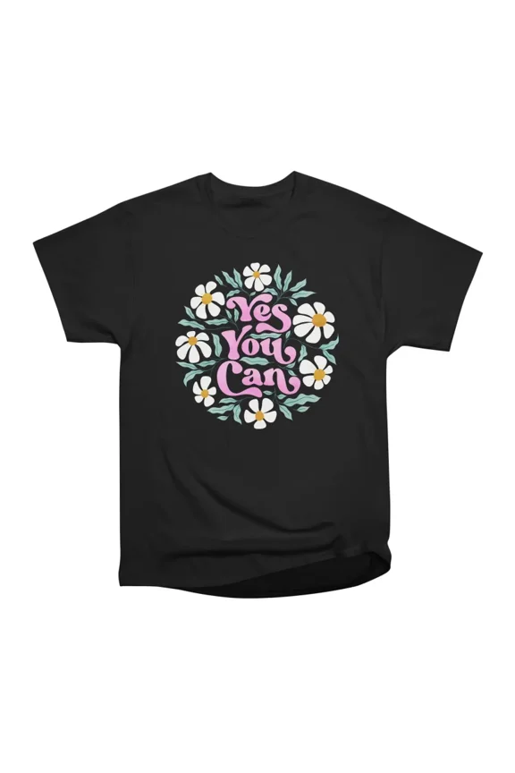 Yes You Can T-Shirt Tee Gift For Him Merch For Her Apparel For Friend