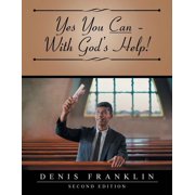 Yes You Can - With Gods Help!, Paperback