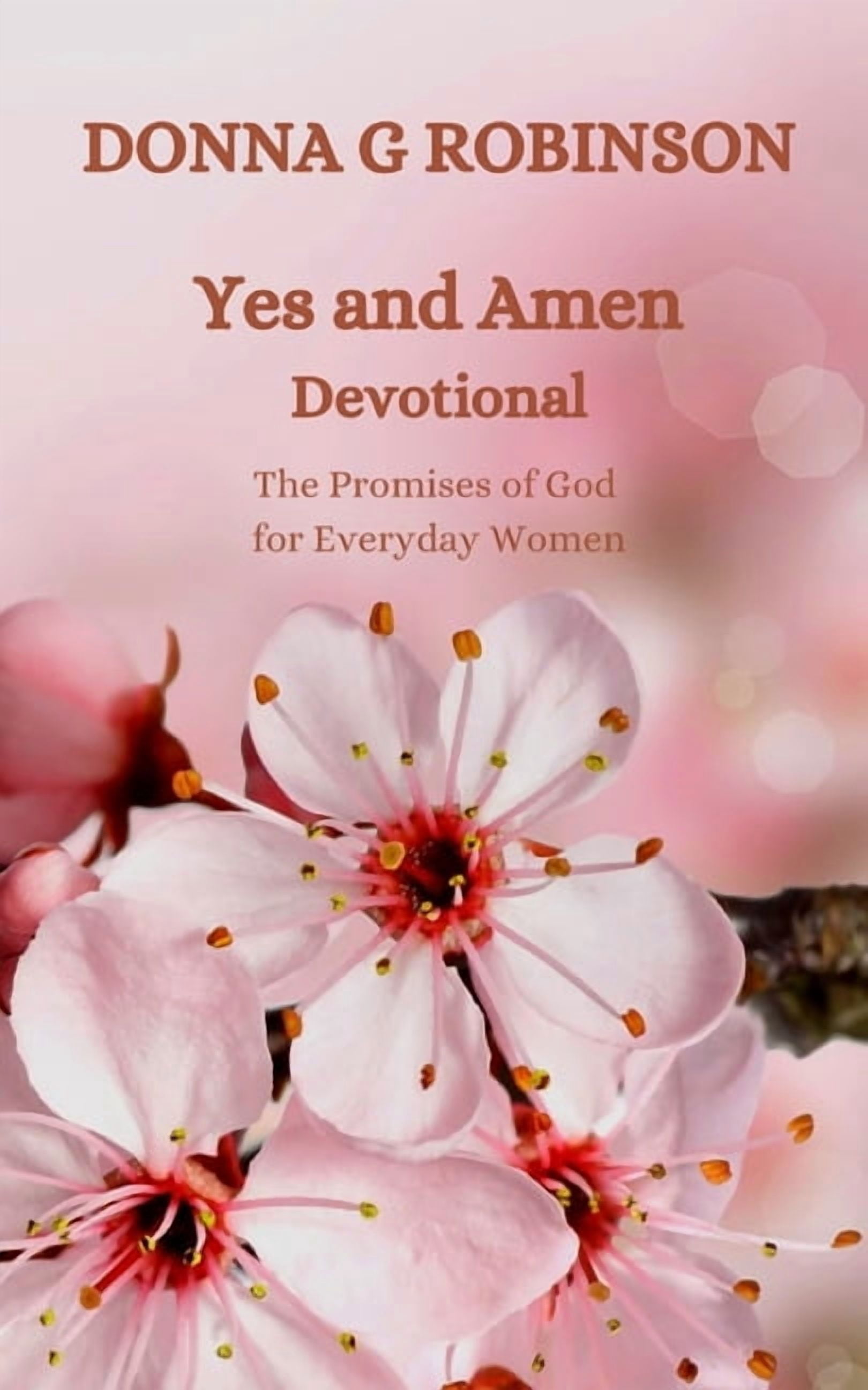 Yes and Amen: The Promises of God for Everyday Women, (Paperback)