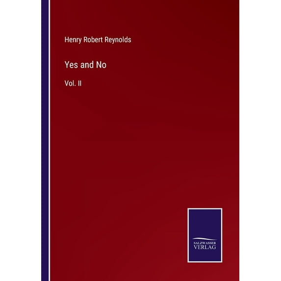Yes and No:Vol. II