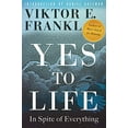 thumbnail image 1 of Pre-Owned Yes to Life: In Spite of Everything (Paperback) 080700569X 9780807005699, 1 of 1