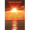 thumbnail image 1 of Yes to Life!, (Paperback), 1 of 1