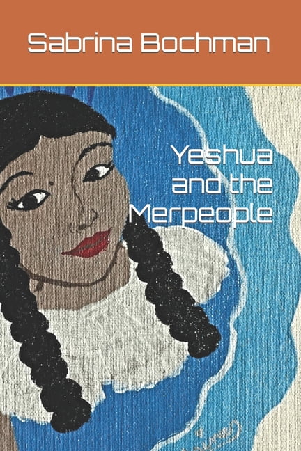 Yeshua and the Merpeople (Paperback)
