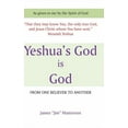 thumbnail image 1 of Yeshua's God Is God: From One Believer To Another, (Hardcover), 1 of 1