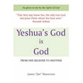 thumbnail image 1 of Yeshua's God Is God: From One Believer to Another, (Paperback), 1 of 1