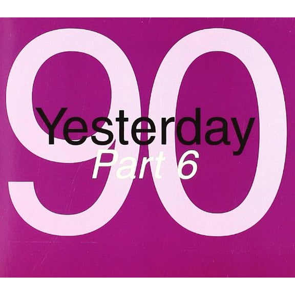 various Yesterday 90 Part 6 (CD)