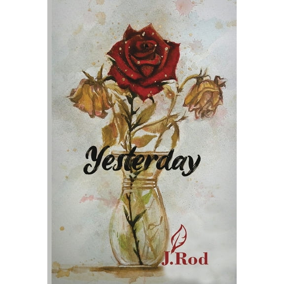 Yesterday: Falling in love ... again, (Paperback)