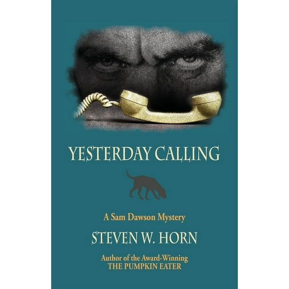 Yesterday Calling: A Sam Dawson Mystery, (Paperback)