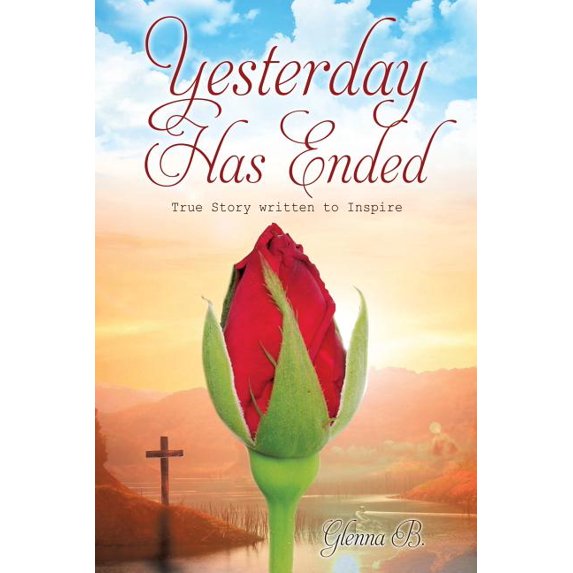 Yesterday Has Ended, (Paperback)
