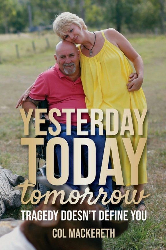Yesterday Today Tomorrow: Tragedy Doesn't Define You, (Paperback)