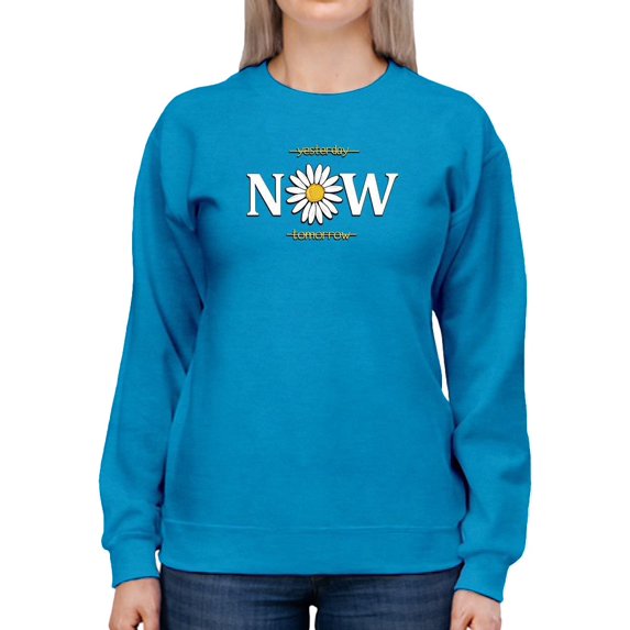 Yesterday Tomorrow Now! Sweatshirt Women -Image by Shutterstock, Female XX-Large