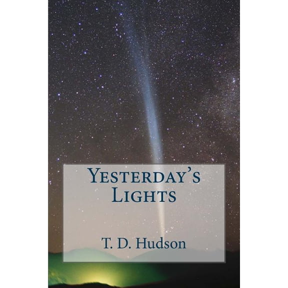 Yesterday's Lights, (Paperback)