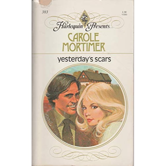 Pre-Owned Yesterday's Scars (Harlequin Presents, #383) (Unknown) 0373103832 9780373103836