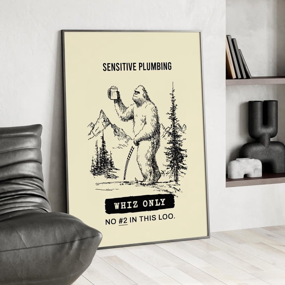 Yeti Bathroom Sign Minimalist Toilet Humor No Pooping Sensitive Plumbing Outdoorsy, Unframed Poster
