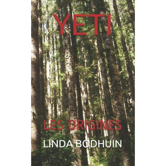 Yeti : Les Origines (Series #1) (Paperback)