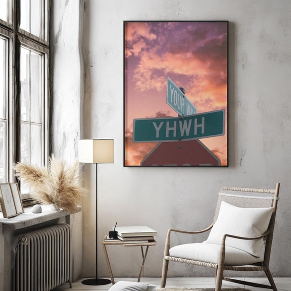 Yhwh Or Your Way "Crossroads" Street Sign Poster Matte Vertical Christian Poster, Poster Only