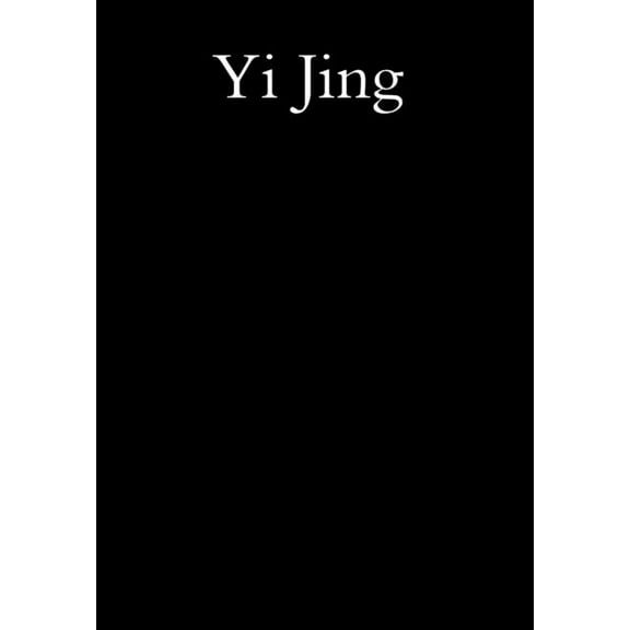 Yi Jing, (Hardcover)