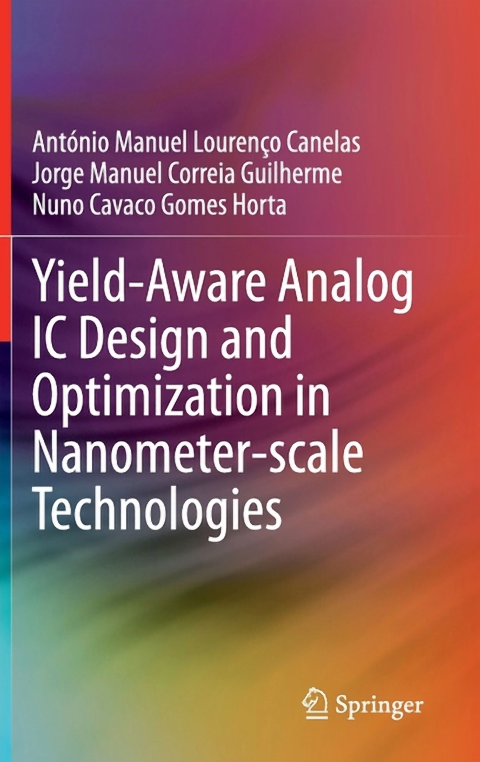 Yield-Aware Analog IC Design and Optimization in Nanometer-Scale ...