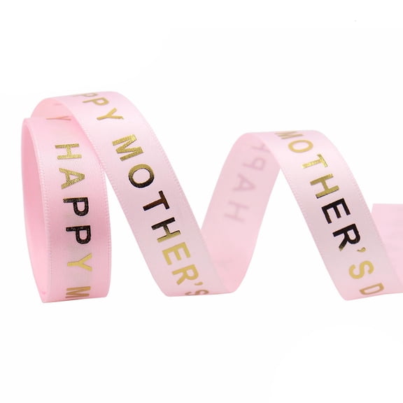 Yihuala Happy Mother's Day Ribbon 10/50/100 Yard Bronzing Craft Ribbons Roll for Bow Cap Accessories Party Wrap Materials
