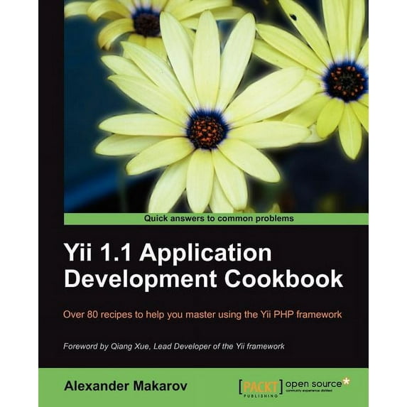 Yii 1.1 Application Development Cookbook, (Paperback)