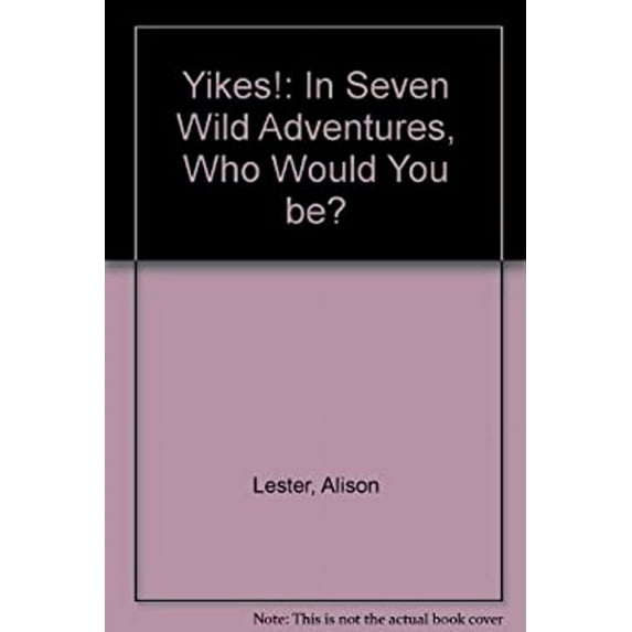 Pre-Owned Yikes! (Hardcover) 0395712521 9780395712528