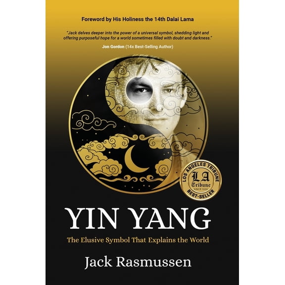 Yin Yang: The Elusive Symbol That Explains the World, (Hardcover)