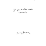 Yin Yoga Master Class A Memoir, Paperback