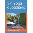 thumbnail image 1 of Yin Yoga quotidiano (Paperback), 1 of 1
