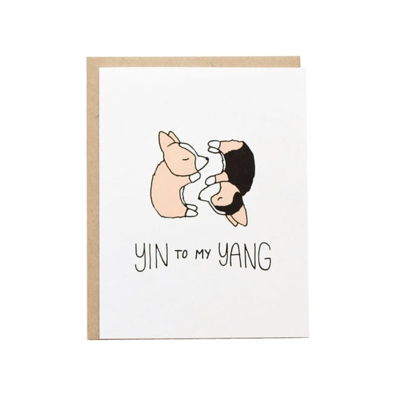 Yin to My Yang Card – Cute Corgi Love Greeting Card – Envelope Included, Blank Inside – Perfect for Valentine’s Day, Anniversaries, or Just Because
