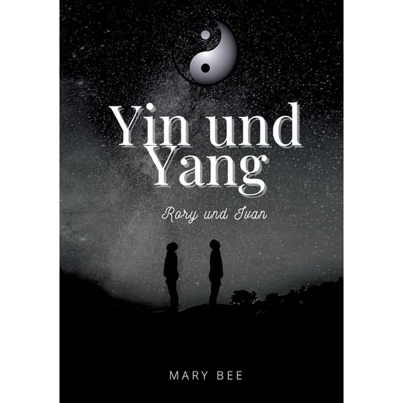 Yin und Yang: Rory und Ivan, (Paperback)