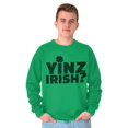 thumbnail image 1 of Yinz Irish Funny St Patrick's Day Unisex Plus Fleece Graphic Sweatshirt Brisco Brands 2X, 1 of 2