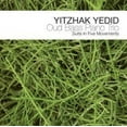 thumbnail image 1 of Yitzhak Yedid - Oud Bass Piano Trio: Suite in Five Movements - Music & Performance - CD, 1 of 2