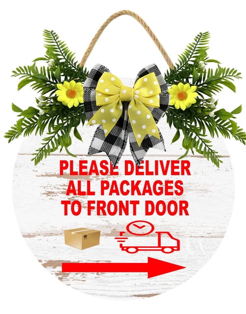 Yjiankangz 11" Door Sign Please Deliver All Packages To Front Door