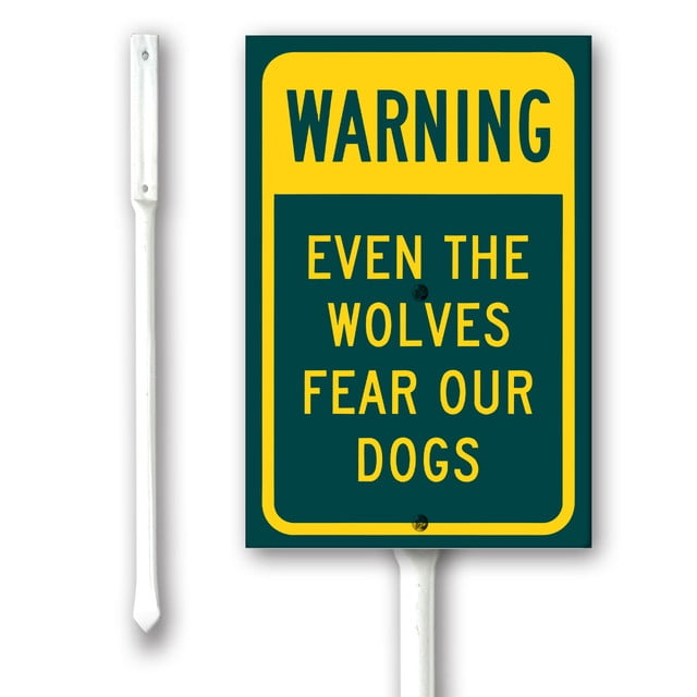 Yjiankangz Funny Warning Even The Wolves Fear Our Dogs Yard Sign with ...